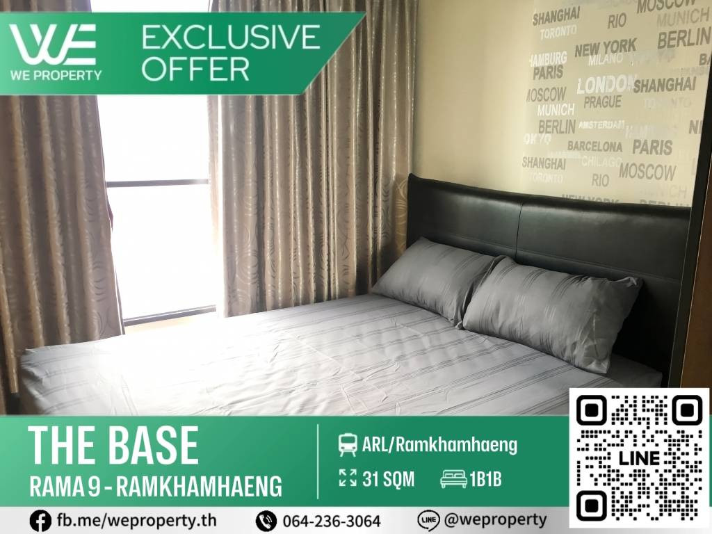 ห้องแต่งสวย วิวเปิดโล่งสบายตา  ราคาดี!!⭐The Base พระราม 9-รามคำแหง