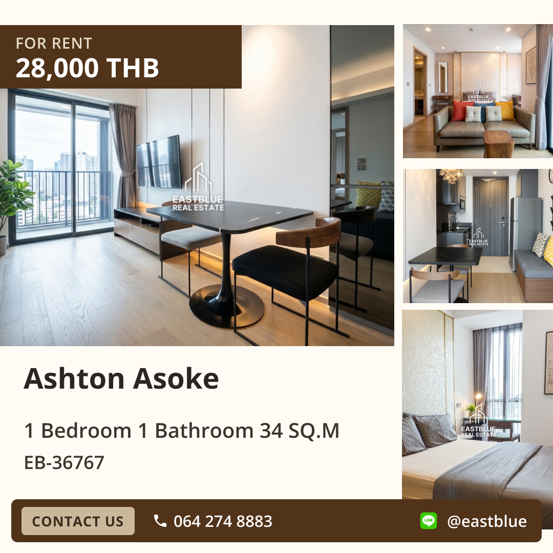 For Rent: Ashton Asoke 1 Bed 34 sqm near BTS Asoke 28,000 THB/month