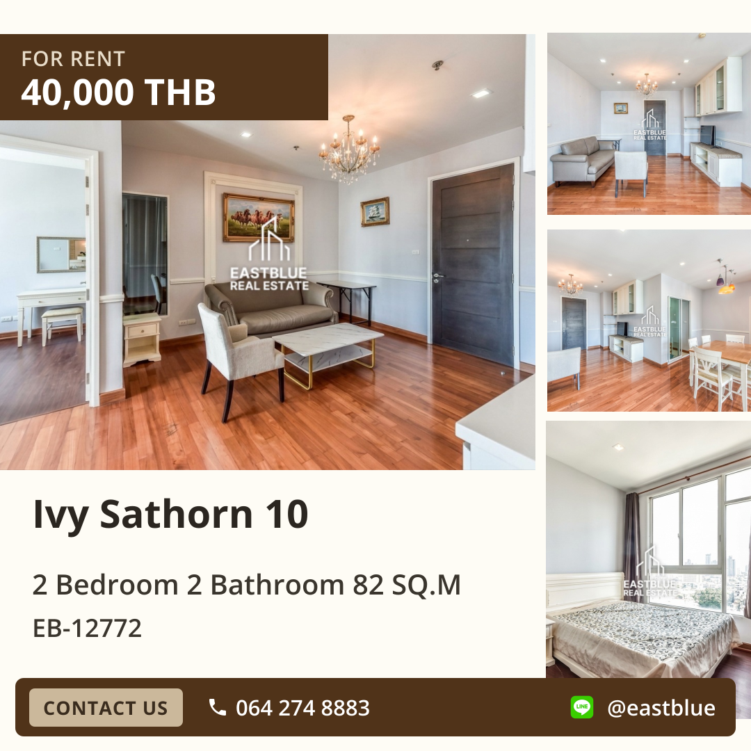 ให้เช่า Ivy Sathorn 10 คอนโดหรู 2 นอน ใจกลางเมือง 🏡✨ 0642748883