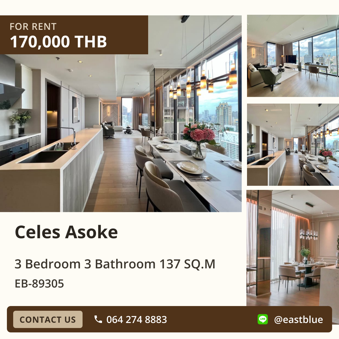 ให้เช่า Celes Asoke 3 นอน 137 ตร.ม. ใกล้ BTS อโศก 170,000/เดือน 0642748883