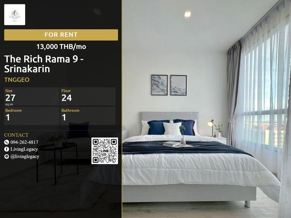 TNGGEO Urgent rent Condo The Rich Rama 9 - Srinakarin 27 sq m. | 24th floor | 1 bedroom | 1 bathroom 13,000 baht/month line id : @livinglegacy
