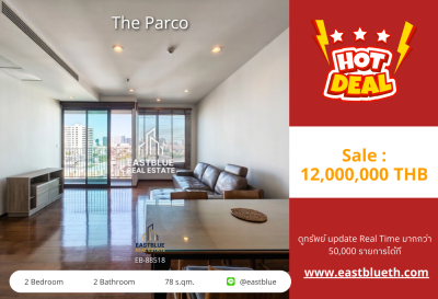 For Sale: The Parco 2 Bed 78 sqm near BTS Chong Nonsi 12M THB