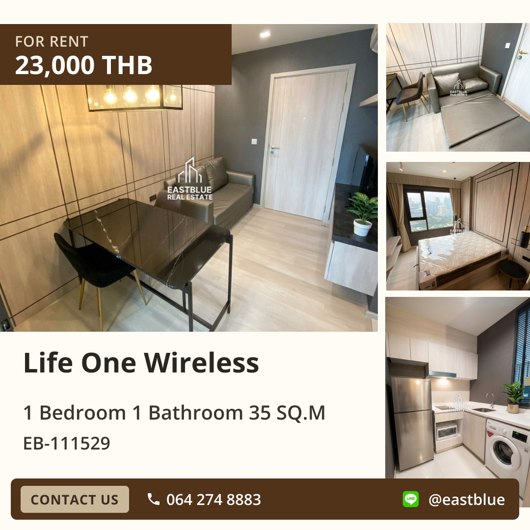 ให้เช่า Life One Wireless 1 นอน 35 ตร.ม. ใกล้ BTS เพลินจิต 23,000/เดือน 0642748883