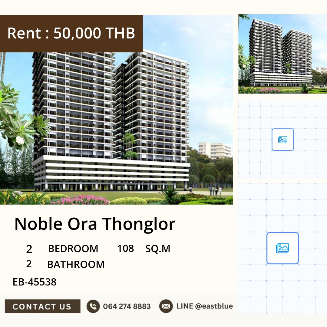For Rent: Noble Ora Thonglor 2 Bed 108 sqm near BTS Thong Lo 50,000 THB/month