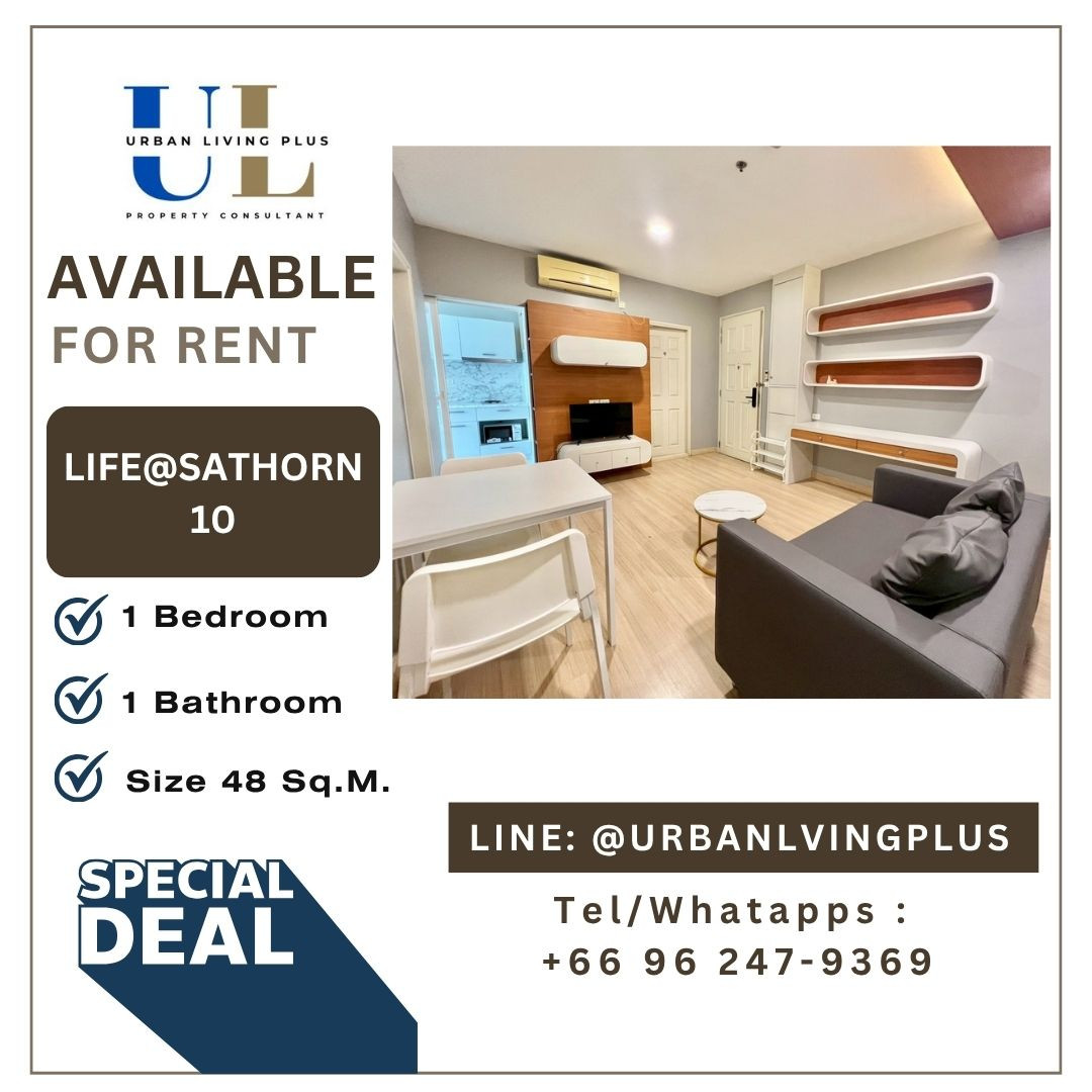 ( UL2605262 ) Tel/Line 096-2479369 ✨FOR RENT LIFE @SATHORN SOI 10 1 bedroom , 1 bathroom , Size 48 Sq.M. Nice room , Ready to move in 💥💥