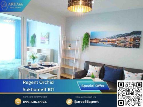 🔥 ขายด่วน!! คอนโดRegent Orchid สุขุมวิท 101